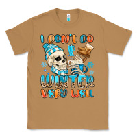 Toasted Coconut i don't do winter very well Classic Tee - MaliasSmallBusiness
