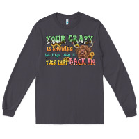 Smoke your crazy is showing cow Long Sleeve Tee - LillyAllenDesigns