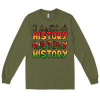 Army Green i am black history Long Sleeve Tee - LillyAllenDesigns