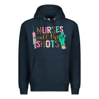 Navy nurses call the shots Premium Hoodie - CowGirlArtShop