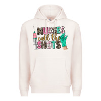 Pale Pink nurses call the shots Premium Hoodie - CowGirlArtShop