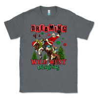 Charcoal Heather dreaming of a wild west christmas cowboy santa Classic Tee - MaliasSmallBusiness