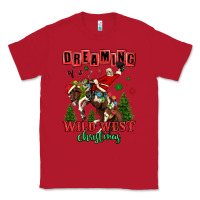 Red dreaming of a wild west christmas cowboy santa Classic Tee - MaliasSmallBusiness