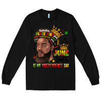 Black juneteenth is my independence day Long Sleeve Tee - LillyAllenDesigns