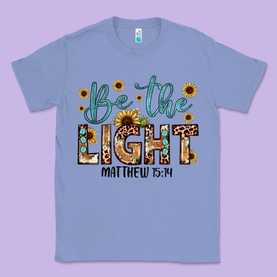 Be The Light Matthew 5 14 Classic Tee Designed By Jahusdesignshop