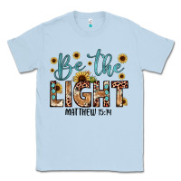 Dusty Blue be the light matthew 5 14 Classic Tee - JahusDesignShop