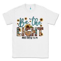 White be the light matthew 5 14 Classic Tee - JahusDesignShop