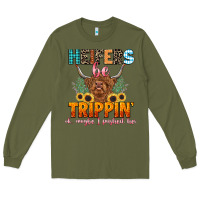 Army Green heifers be trippin' Long Sleeve Tee - LillyAllenDesigns