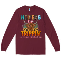 Burgundy heifers be trippin' Long Sleeve Tee - LillyAllenDesigns
