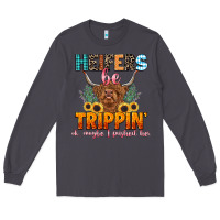 Smoke heifers be trippin' Long Sleeve Tee - LillyAllenDesigns