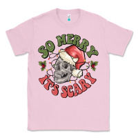 Bubblegum Pink so merry it's scary Classic Tee - MaliasSmallBusiness