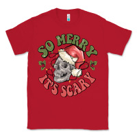 Red so merry it's scary Classic Tee - MaliasSmallBusiness
