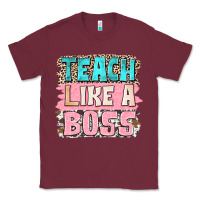 Burgundy teach like a boss Classic Tee - NancyCooperArtShop