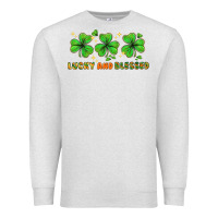 Oatmeal Heather St. Patrick's Day lucky and blessed Premium Sweatshirt - HowdyJamesFarm