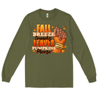 Army Green Fall breeze crunchy leaves pumpkins please Long Sleeve Tee - RanaPortraitStore