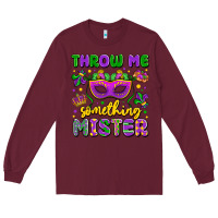 Burgundy throw me something mister Long Sleeve Tee - LillyAllenDesigns