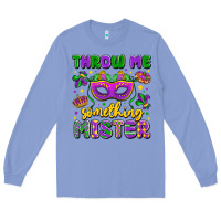 Colony Blue throw me something mister Long Sleeve Tee - LillyAllenDesigns