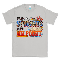 Moon Dust my students are on point Classic Tee - NancyCooperArtShop