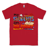 Red my students are on point Classic Tee - NancyCooperArtShop