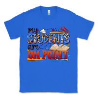True Royal my students are on point Classic Tee - NancyCooperArtShop