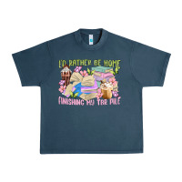 Id Rather Be Home Finishing My Tbr Pile Urban Heavy Tee | Teevron