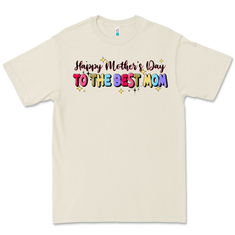 Happy Mother's To The Best Mom Premium Tee by JahusDesignShop | Teevron