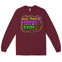 Burgundy small town mardi gras Long Sleeve Tee - LillyAllenDesigns