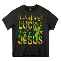Asphalt I don't need luck I've got Jesus Heavy Core Tee - Jasminsmagicworld