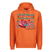Carrot Let all that you do be done in love 1 corinthians Premium Hoodie - HowdyJamesFarm