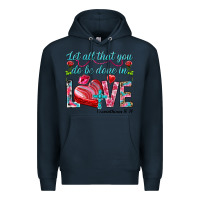 Navy Let all that you do be done in love 1 corinthians Premium Hoodie - HowdyJamesFarm