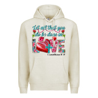 Oatmeal Heather Let all that you do be done in love 1 corinthians Premium Hoodie - HowdyJamesFarm