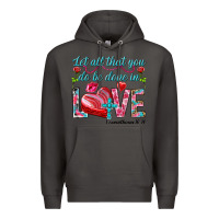 Smoke Let all that you do be done in love 1 corinthians Premium Hoodie - HowdyJamesFarm