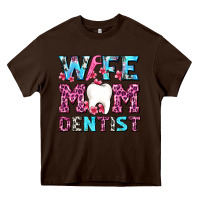 Chocolate Brown Wife Mom Dentist With Tooth And Floss Heavy Core Tee - AdoDesignShop