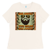 Dad Jokes You Mean Rad Jokes Ladies Tee | Teevron