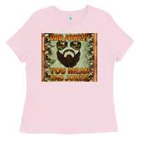Bubblegum Pink dad jokes you mean rad jokes Ladies Tee - Artiststas
