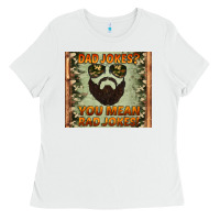 White dad jokes you mean rad jokes Ladies Tee - Artiststas