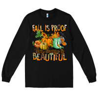 Black Fall is proof that change is beautiful Long Sleeve Tee - RanaPortraitStore