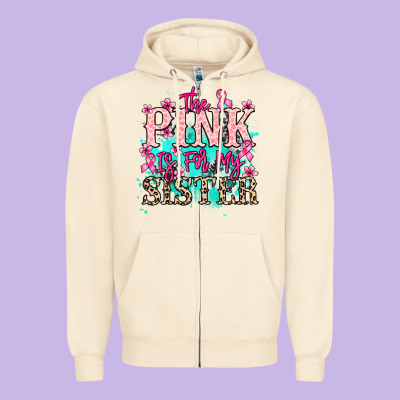 The Pink Is For My Sister Cancer Awareness Zipper Hoodie Designed By Howdyjamesfarm