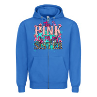 True Royal The pink is for my sister Cancer Awareness Zipper Hoodie - HowdyJamesFarm