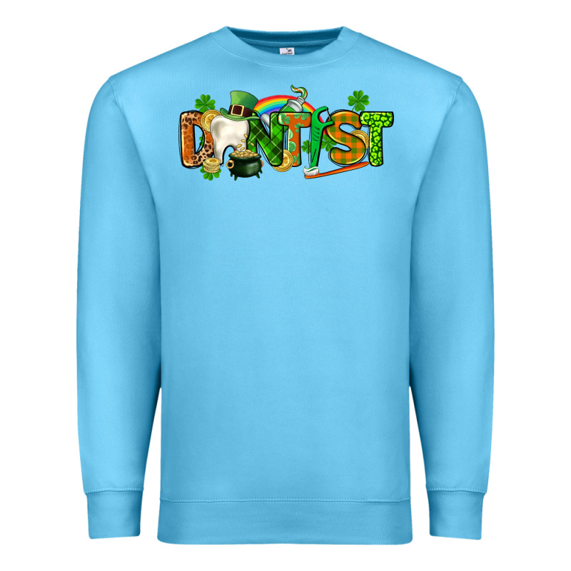 St. Patrick's Day Dentist Premium Sweatshirt by CowGirlArtShop | Teevron