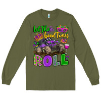 Army Green let the good times roll with mardi gras monster tr Long Sleeve Tee - LillyAllenDesigns