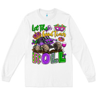 White let the good times roll with mardi gras monster tr Long Sleeve Tee - LillyAllenDesigns