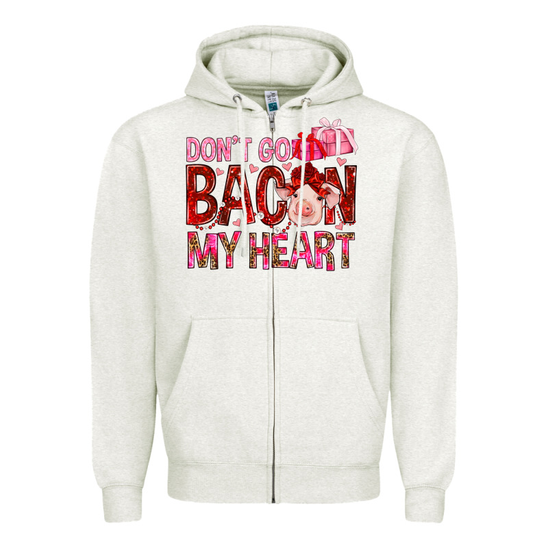 Don't Go Bacon My Heart Valentine's Day Zipper Hoodie by HowdyJamesFarm | Teevron