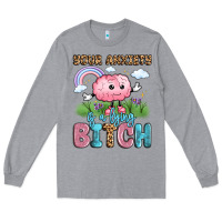 Heather Grey your anxiety is a lying bitch Long Sleeve Tee - LillyAllenDesigns