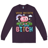 Plum your anxiety is a lying bitch Long Sleeve Tee - LillyAllenDesigns