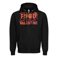 Black Food is my Valentine Zipper Hoodie - HowdyJamesFarm