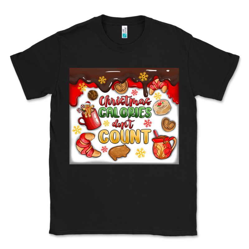 Christmas Calories Don't Count Classic Tee by MaliasSmallBusiness | Teevron