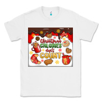 White christmas calories don't count Classic Tee - MaliasSmallBusiness