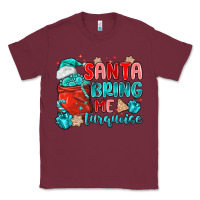 Burgundy santa bring me turquoise Classic Tee - MaliasSmallBusiness