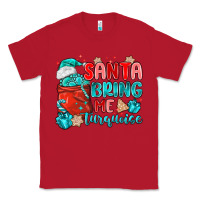 Red santa bring me turquoise Classic Tee - MaliasSmallBusiness
